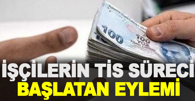 İşçilerin TİS Süreci Başlatan Eylemi