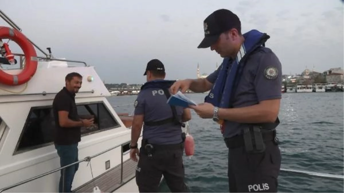 İstanbul Emniyet Müdürlüğü Tur ve Eğlence Teknelerini Denetledi