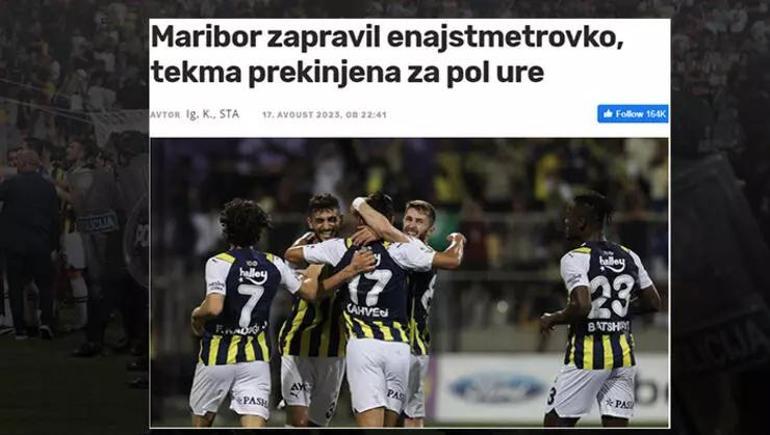 Maribor - Fenerbahçe maçında çıkan olaylar Avrupanın da gündemine oturdu