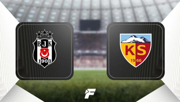 CANLI | Beşiktaş-Kayserispor