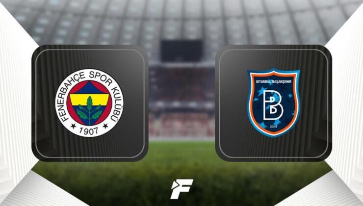 Fenerbahçe-Başakşehir maçı ne zaman, saat kaçta, hangi kanalda? (Muhtemel 11'ler)