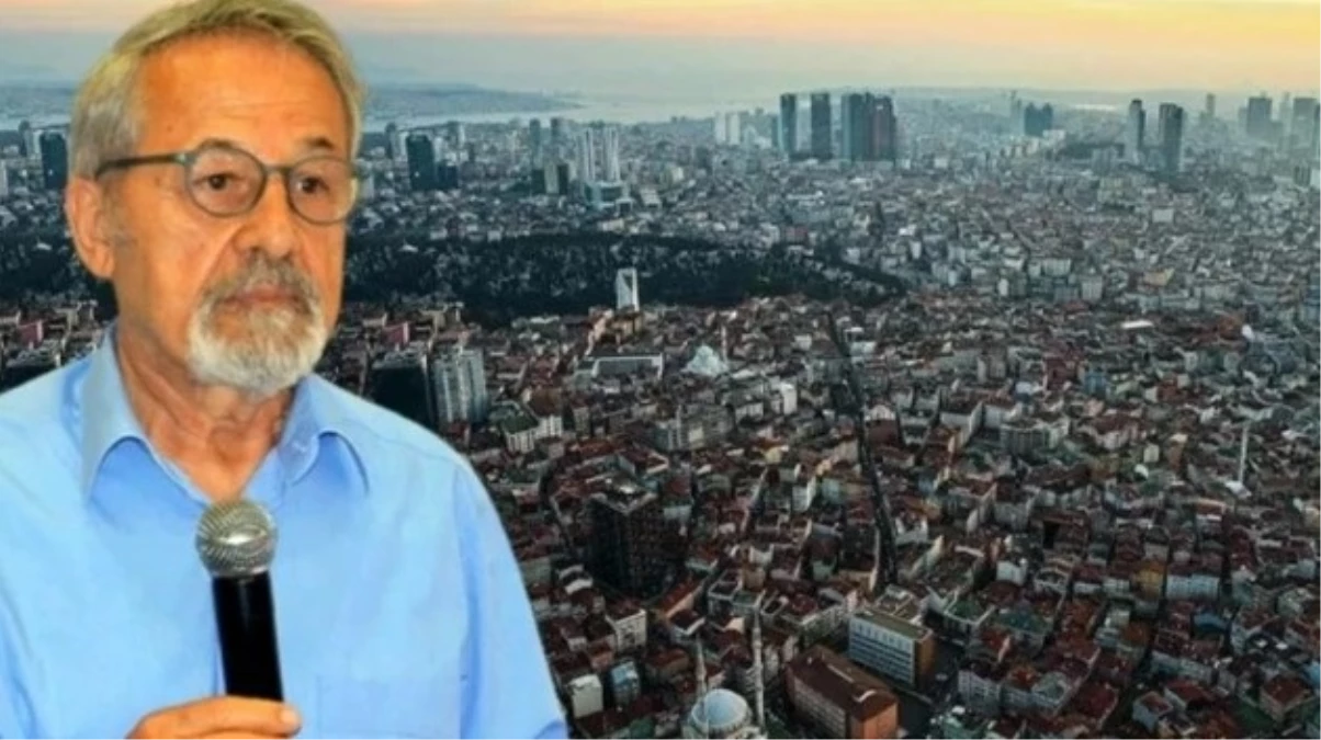 Naci Görür İstanbul depremi açıklaması nedir? İstanbul’da deprem bekleniyor mu?