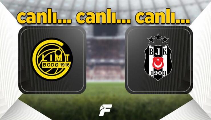 Bodo Glimt-Beşiktaş canlı izle (Bodo Glimt BJK canlı maç izle) Bodo Glimt-Beşiktaş canlı skor ve şifresiz yayın