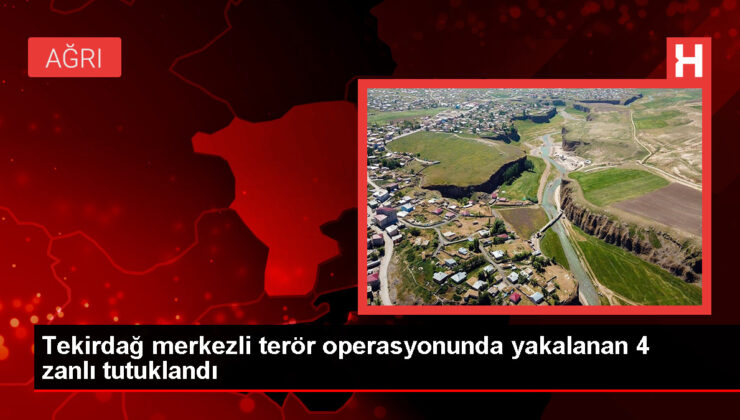 Tekirdağ merkezli operasyonda 4 terör şüphelisi tutuklandı