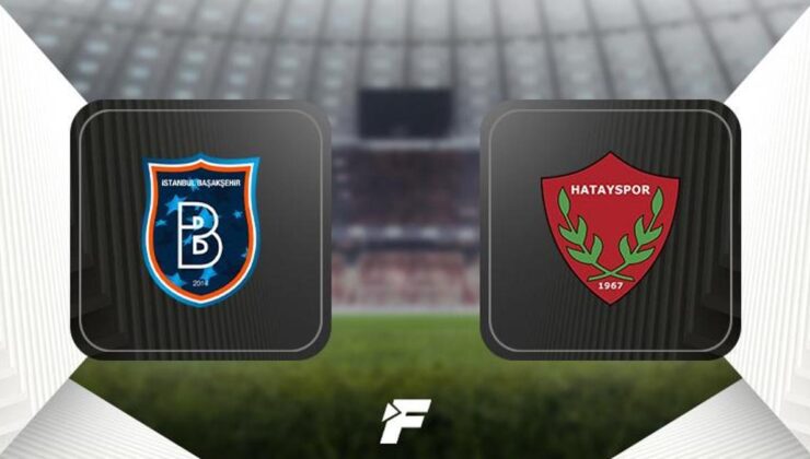 Başakşehir – Hatayspor maçı saat kaçta hangi kanalda? (11'ler)