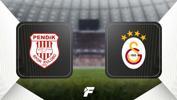 Pendikspor - Galatasaray maçı ne zaman, saat kaçta ve hangi kanalda? 