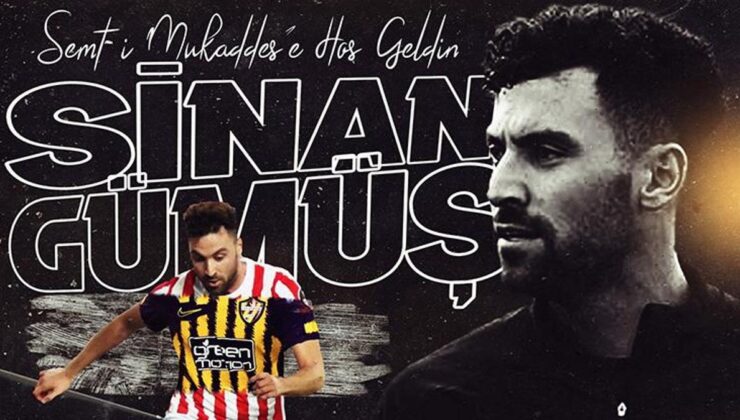 Eyüpspor Sinan Gümüş transferini açıkladı