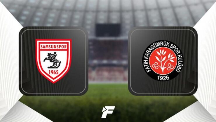 Samsunspor – Fatih Karagümrük maçı ne zaman, saat kaçta ve hangi kanalda?