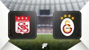 CANLI | Sivasspor - Galatasaray