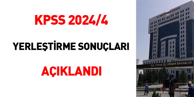 KPSS 2024/4 yerleştirme sonuçları açıklandı