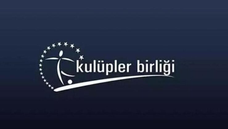 Kulüpler Birliği'nden son dakika açıklaması: 'Görüşme kararı alınmıştır'