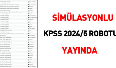 Simülasyonlu KPSS 2024/5 robotu yayında