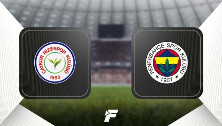 CANLI ANLATIM | :                    Çaykur Rizespor – Fenerbahçe – maçı ne zaman, saat kaçta ve hangi kanalda? (Muhtemel 11'ler)