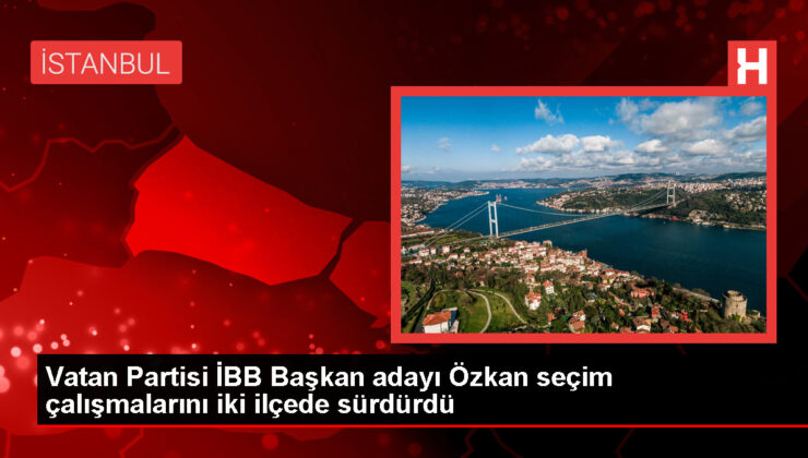 İBB Başkan Adayı İbrahim Okan Özkan Şişli ve Ümraniye’de Seçim Çalışmalarına Devam Ediyor