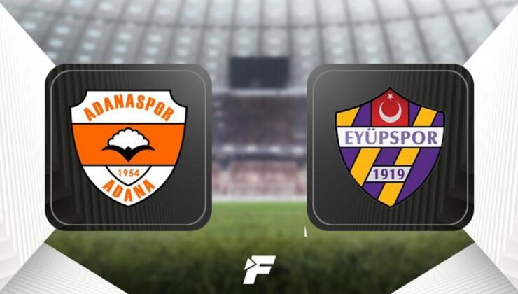 Adanaspor – Eyüpspor maçı ne zaman, saat kaçta, hangi kanalda?