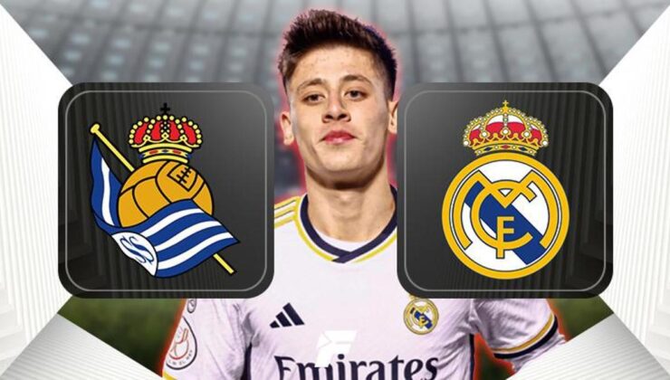 ARDA GÜLER İLK 11'DE | Real Sociedad – Real Madrid maçı ne zaman, saat kaçta ve hangi kanalda?