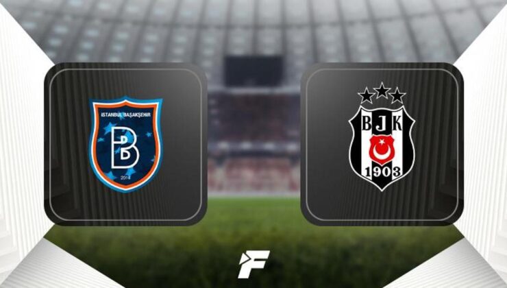 Başakşehir – Beşiktaş maçı ne zaman, hangi kanalda, saat kaçta?