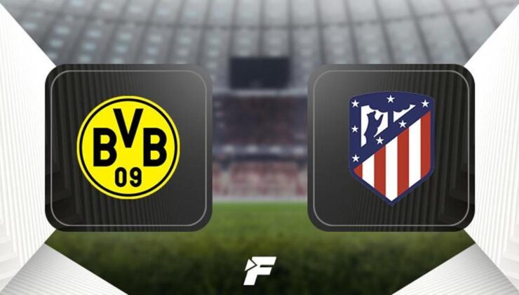 CANLI | Borussia Dortmund – Atletico Madrid