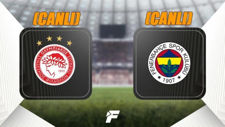 Olympiakos – Fenerbahçe canlı izle | Exxen canlı yayın (Olympiakos – Fenerbahçe maçı şifresiz) | Olympiakos – Fenerbahçe maçı şifresiz canlı izle