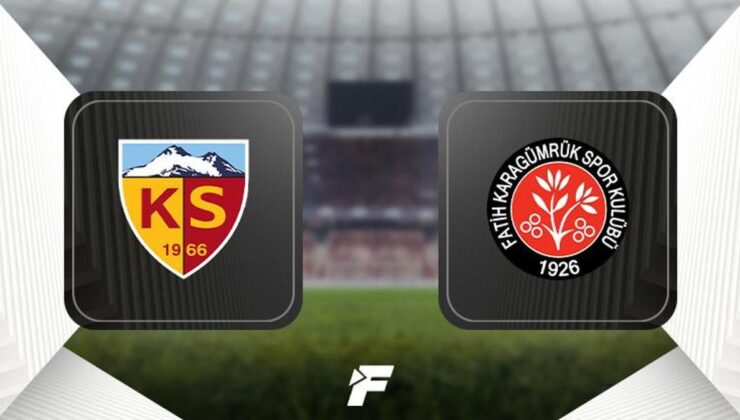 Kayserispor – Fatih Karagümrük maçı (CANLI)