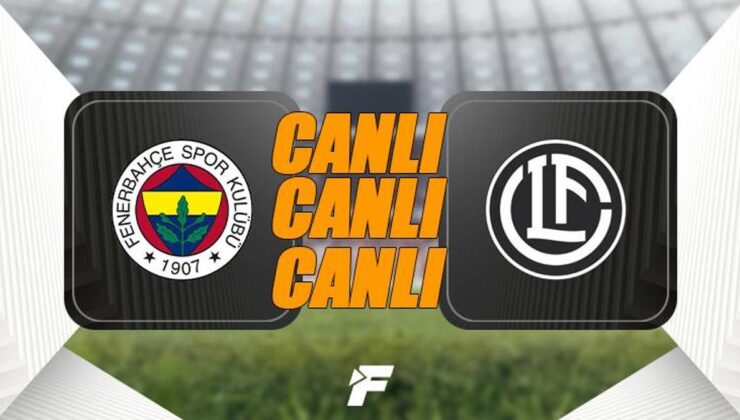 Fenerbahçe-Lugano Exxen CANLI İZLE: Fenerbahçe-Lugano maçı canlı yayın (FB maçı canlı skor – Fenerbahçe-Lugano Exxen canlı yayın) UEFA Şampiyonlar Ligi 2. Ön Eleme Turu