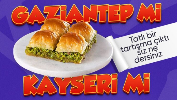 Gaziantep’in meşhur baklavasını Kayserililer sahiplendi