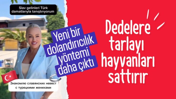 Rus dolandırıcının Türk erkeklerine evlilik vaadi