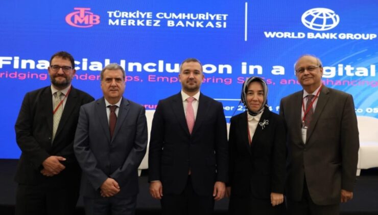 TCMB ve Dünya Bankası, ‘Finansal Kapsayıcılık’ konferansı düzenlendi