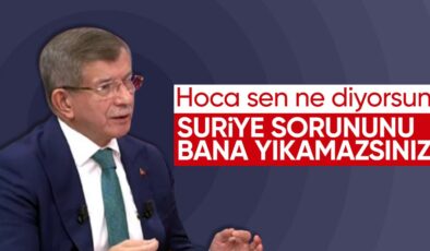 Davutoğlu: Suriye sorununu bana yıkamazsınız