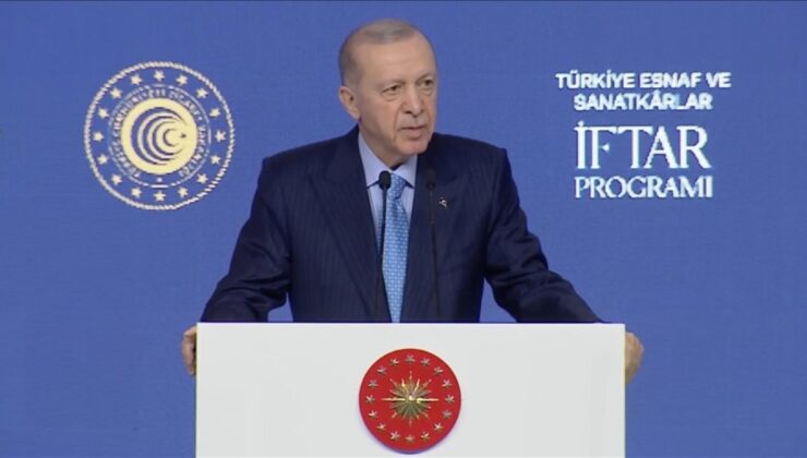 Cumhurbaşkanı Erdoğan’dan esnafa: Etiket oyunu yapanları barındırmayın