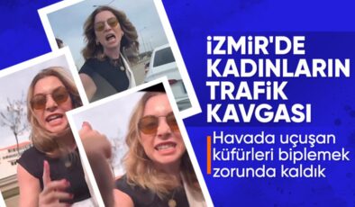 İzmir’de aracından inen kadın, küfürler savurdu