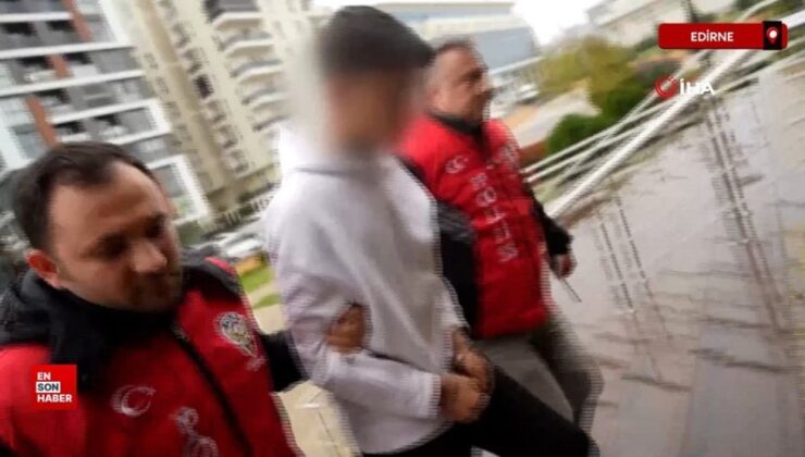 Edirne’de Gülden’i öldüren zanlı, cinayeti günler öncesinden planlamış