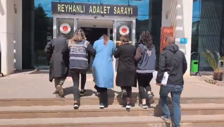 Hatay’da kadın hırsız çetesi yakalandı