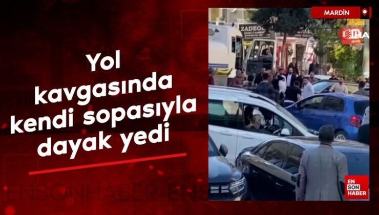 Mardin’de yol kavgasında kendi sopasıyla dayak yedi