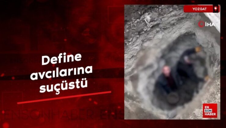 Yozgat’ta define avcılarına suçüstü