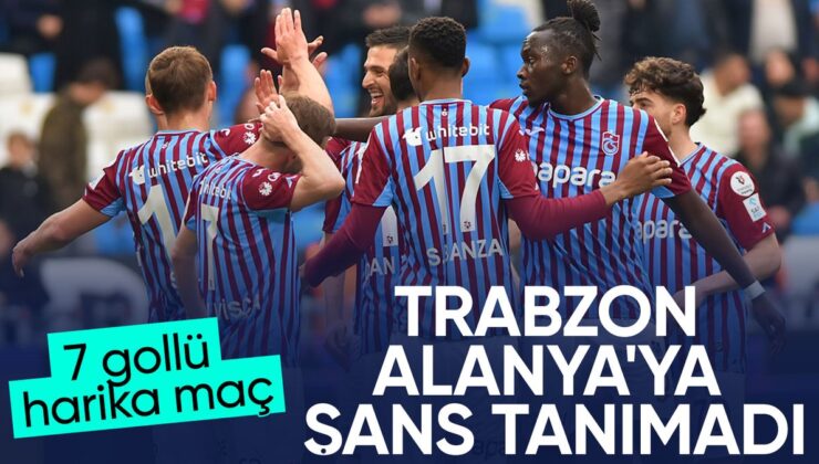 7 golün çıktığı maçta Trabzonspor, Alanyaspor’u yendi