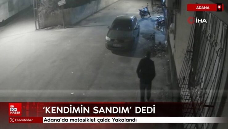 Adana’da motosiklet çaldı yakalandı: Kendimin sandım dedi