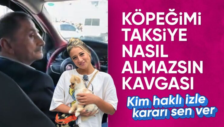 Aleyna Kalaycıoğlu ve taksicinin ‘köpek’ tartışması karakolda bitti