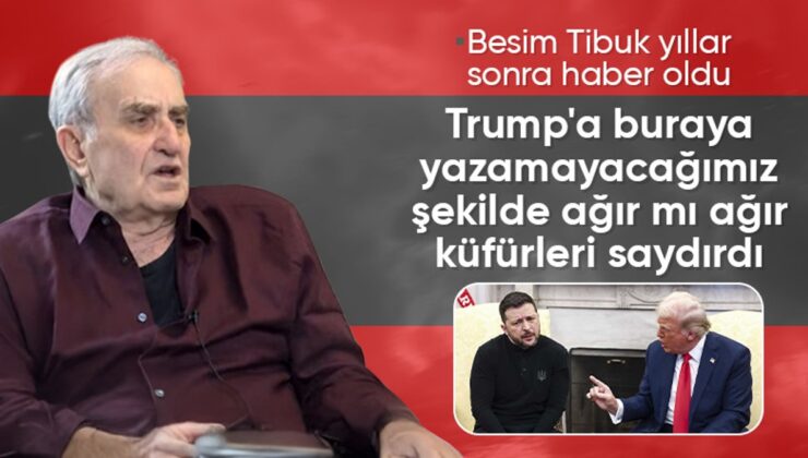 Besim Tibuk, Donald Trump’a ana avrat küfretti
