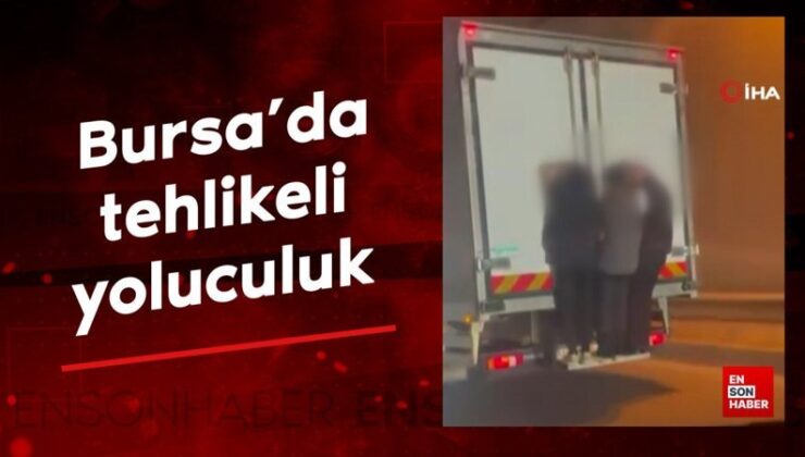 Bursa’da tehlikeli yolculuk