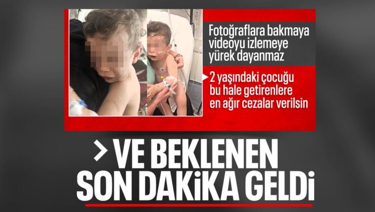 Denizli’de 2 yaşındaki bebeğe vahşeti yaşatan anne ile sevgilisi gözaltında