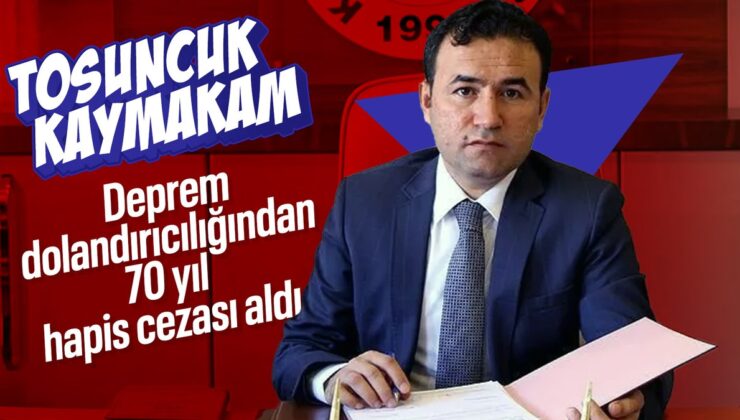 Depremzedeleri kullanarak firmaları dolandıran eski kaymakama 70 yıl mahpus cezası