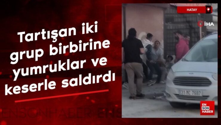 Hatay’da keserli hengame kamerada