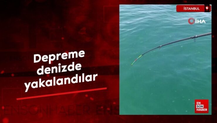 İstanbul’da depreme denizde yakalandılar