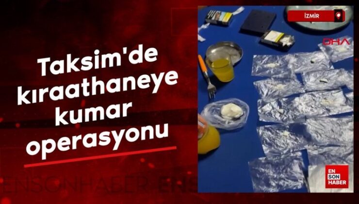 İstanbul’da kıraathaneye kumar operasyonu