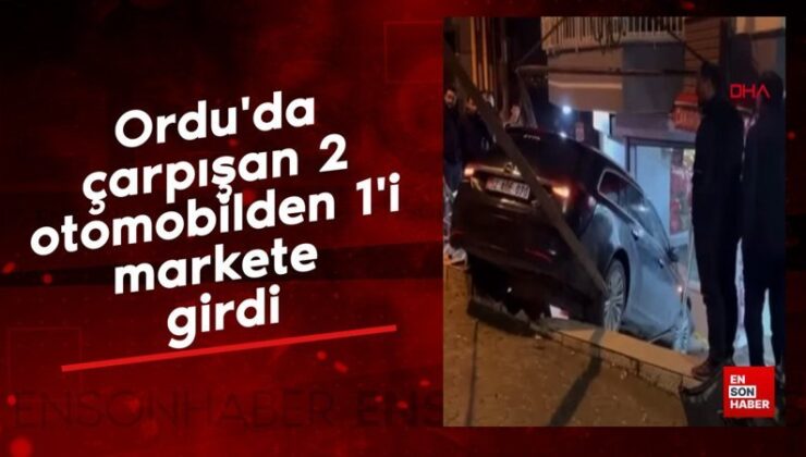 Ordu’da çarpışan 2 otomobilden 1’i markete girdi
