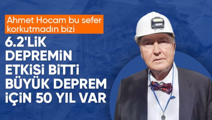 Övgün Ahmet Ercan: 6.2’lik depremin etkisi bitti
