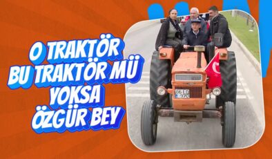 Özgür Özel, Yozgat’ta miting alanına traktörle gitti
