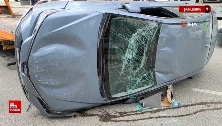Şanlıurfa’da kamyon ile çarpışan otomobil ters döndü