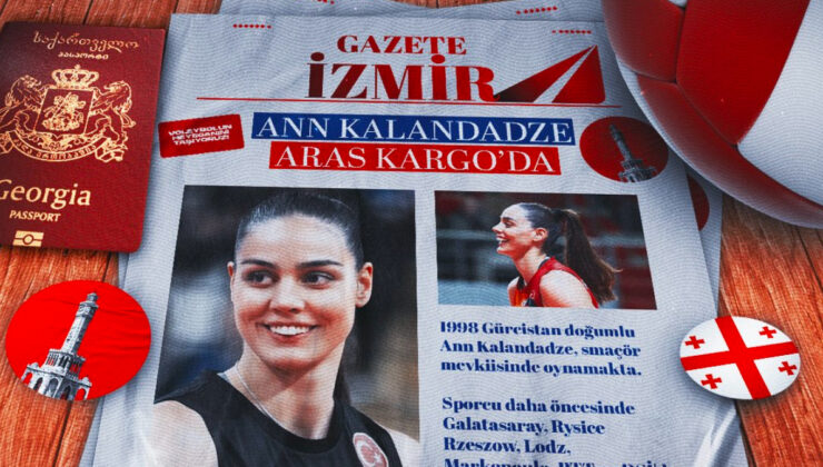 Aras Kargo, İrem Çor ve Ann Kalandadze’yi takımına kattı